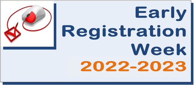 Early Registration Week 2022-23